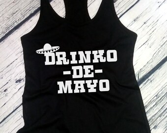 Womens Tank Top - Drinko de Mayo Shirt, Funny Cinco de Mayo Tee, Womens Fiesta T-Shirt, Mexican Beer Party Gift, Drinking Graphic, May 5th