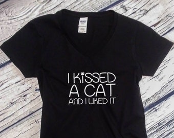 Ladies V-neck - I Kissed A Cat And I Liked It T-Shirt Animal Lover Pet Tee T Shirt Kitten
