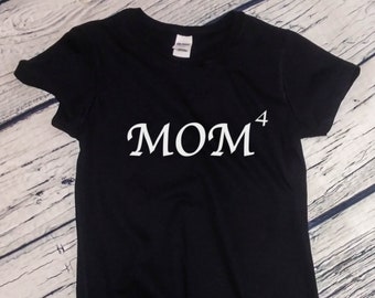 Mom Of 4 Shirt - Mothers Day Shirt, Gift for Mom, Mama Shirt, Mothers Day Gift, Mom Shirt, Momlife Shirt, Mother's Day Gift, Birthday Gift