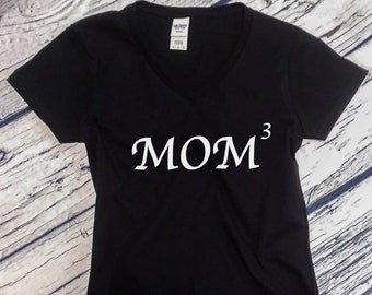 V-neck - Mom Of 3 T Shirt - Gift for Mom, Mama Shirt, Mothers Day Shirt, Mama Tee, Mama Tshirt, Mothers Day Gift, Mama Mommy Tee