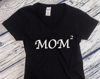 V-neck - Mom Of 2 Shirt - Mothers Day Shirt, Mothers Day Gift, Mama Mommy Tee, Sarcastic Mom Shirt, Funny Mom Shirt, Gift for Mom, Mom Life