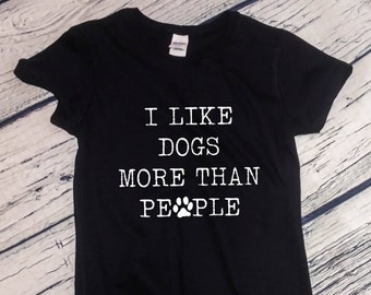 Womens I Like Dogs More Than People #2 Shirt, Dog Mom Tee, Gift for Pet Lovers, Soft Cotton, Comfortable Crewneck, Funny Dog Mom Apparel