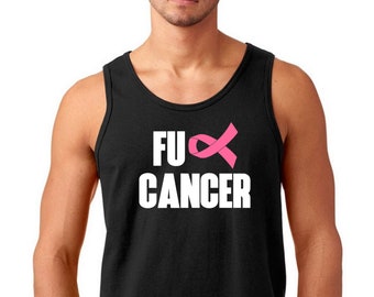 Men's Tank Top - FU CANCER #2 -  Hope T-Shirt - Just Beat It Tee Shirt For Him - Support - Pink Ribbon - The Breast Cancer Awareness Month