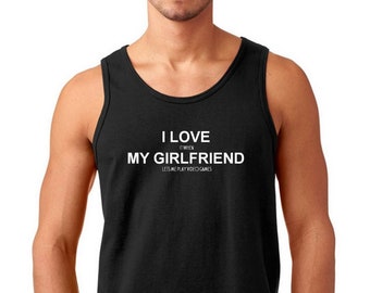 Tank Top Funny Gamer Shirt I Love When My Girlfriend Lets Me Play Video Games Tee Gift for Him Gaming Couple Matching T-Shirt