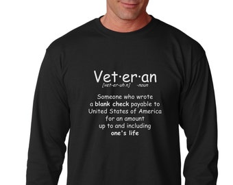 Long Sleeve Men's - Veteran Definition T-Shirt - Veterans Day Tee Shirt - Military - Holiday - Patriotic