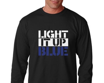 Long Sleeve - Light It Up Blue Shirt- Autism Dad T-Shirt - Autism Awareness T-Shirt - Autism Society Support Tee - Autistic Gift