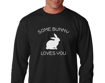 Long Sleeve - Some Bunny Loves You T Shirt, Easter Bunny Print T-Shirt, Gift, Easter Sunday Outfit, Rabbit, Bunny Lover