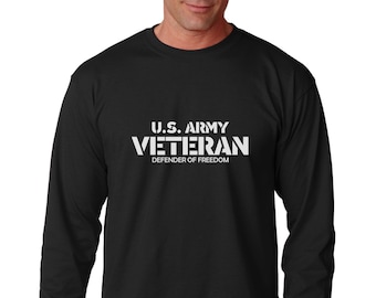 Long Sleeve Men's - U.S. Army Veteran T-Shirt - Defender Of Freedom - Veterans Day Tee Shirt - Military - Holiday - Patriotic