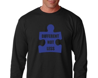 Long Sleeve - Different Not Less Shirt- Puzzle Piece T-Shirt - Autism Awareness T-Shirt - Autism Society Support Tee - Autistic Gift