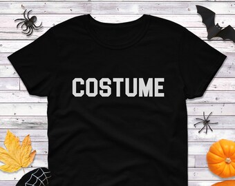 Womens Costume T Shirt, Funny Halloween Party Shirt, Nerd Geek Tee, Got Costume Shirt, Halloween Costume Top, Spooky October Tee
