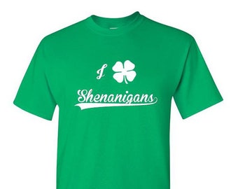 I Clover Shenanigans Shirt Saint Patrick's Day Irish Shamrock Green Funny Tee S-3XL