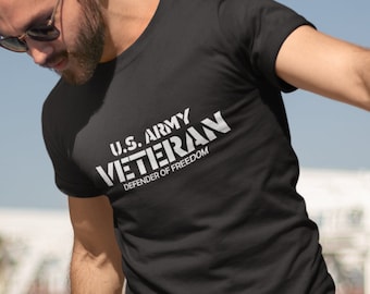 Men's U.S. Army Veteran T-Shirt - Defender Of Freedom - Veterans Day Tee Shirt - Military - Holiday - Patriotic