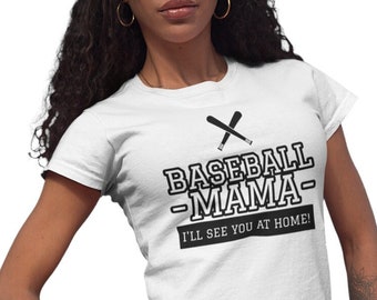 Womens - Baseball Mama T Shirt, Baseball Fan Shirts, Baseball Shirts, Baseball Tee, Mom Gift, Mother's Day Gift