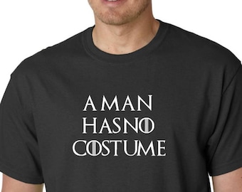 A Man Has No Costume T Shirt, Funny Halloween Costume Tee, Lazy Costume Shirt, Vintage Halloween Party Top, Spooky Graphic Shirt