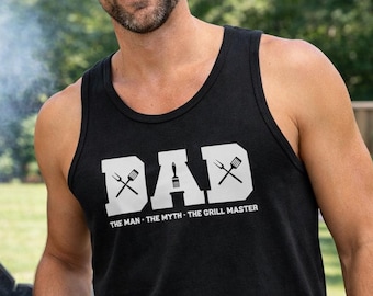 Grill Master Dad Tank Top, BBQ Dad Shirt, Fathers Day Gift For Dad, The Man The Myth The Grill Master Tee, Funny Dad Tank, Summer BBQ Shirt