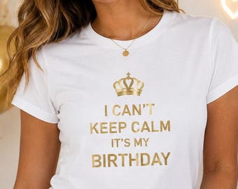 Birthday Girl Shirt, Womens Birthday Tee, Funny Party Outfit, Celebration Graphic, Birthday Gift