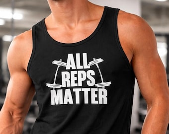 Mens Gym Tank Top, All Reps Matter Shirt, Workout Fitness Tee, Bodybuilding Tank, Funny Gym Shirt, Muscle Training Top, Activewear Tank
