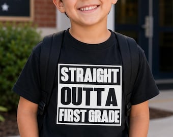 Straight Outta First Grade Shirt, Kids Back To School Tee, First Day School Outfit, Youth Graphic Tee