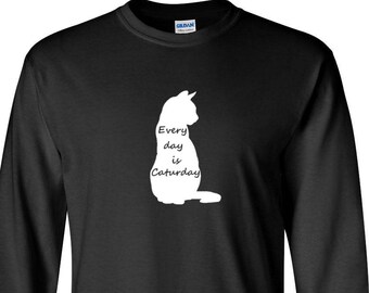 Long Sleeve - Every Day Is Caturday T Shirt - Funny Cat Shirt, Cat Shirt, Funny Kitty Shirt, Kitty Shirt, Cute Cat Shirts, Cat Lover Gifts