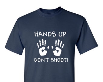 Hands Up Don't Shoot! Shirt, Black Lives Matter, Civil Rights, Justice Freedom T-Shirt, Black Every Month, Black History Month