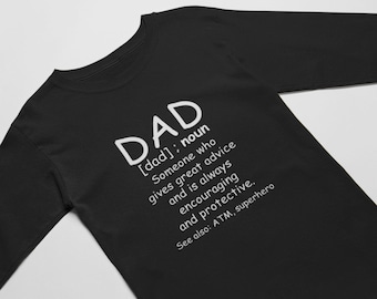 Dad Definition Long Sleeve Shirt, Funny Dad Tee, Gift for Husband, Fathers Day Gift, Birthday Shirt, Christmas Dad Shirt, Dad Gift