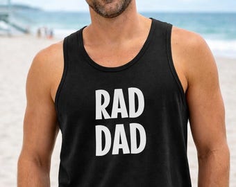 Rad Dad Tank Top, Funny Dad Tank Shirt, Fathers Day Gift For Dad, Cool Dad Gift, Husband Gift Idea, Mens Summer Tank, Gift From Kids