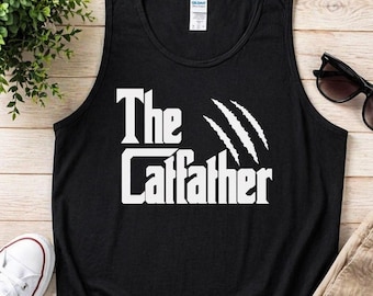 Catfather Tank Top, Funny Cat Dad Shirt, Pet Owner Gift