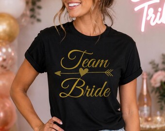 Team Bride Shirt, Gold Bachelorette Tee, Bridal Party Wedding Outfit, Bridesmaid Girls Trip