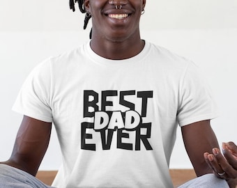 Best Dad Ever #2 T Shirt, Gift for Dad, Fathers Day Shirt, Funny Dad Shirt, Daughter to Father, Son to Father, Crewneck, Multiple Colors