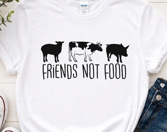 Friends Not Food Shirt, Vegan Shirt Women, Animal Rights Shirt, Vegetarian Tee, Plant Based Shirt, Anti Meat Shirt, Ethical Gift Apparel