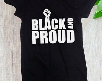 Women's - Black & Proud Shirt, Black History Month Shirt, Civil Rights Activity T-Shirt, Justice, Freedom Tee, African Clothing for Women