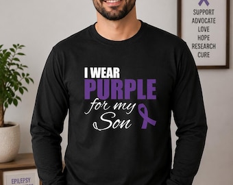 Purple Ribbon Long Sleeve, Epilepsy Awareness, Son Support Apparel, Warrior Family Gift, Advocacy Shirt