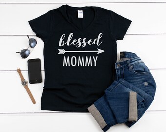 Womens V-neck - Blessed Mommy T Shirt, Gift for Mom, Mother Gift, Shirts for Mom, Mama Shirt, Modern Mama Shirt, Mama T-shirt, Mommy Shirt