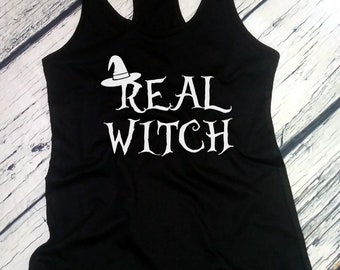 Real Witch Tank Top, Funny Halloween Shirt, Witchy Vibes Top, Hocus Pocus Gift, Spooky Fall Outfit, Women’s Halloween Tank, Funny Witch Top