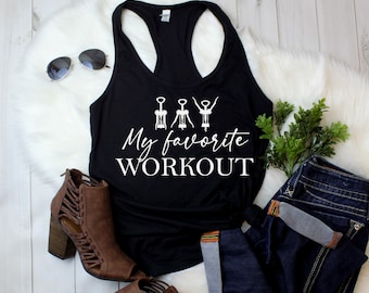 My Favorite Workout Tank Top, Funny Wine Shirt, Wine Lover Gift, Corkscrew Tee, Wine Workout Shirt, Funny Racerback Tank, Wine Enthusiast