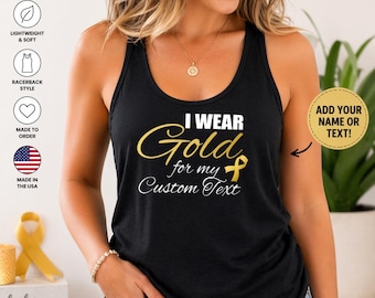 Childhood Cancer Awareness Tank Top, I Wear Gold Shirt, Custom Name Tee Women, Gold Ribbon Support Top, Pediatric Cancer Gift