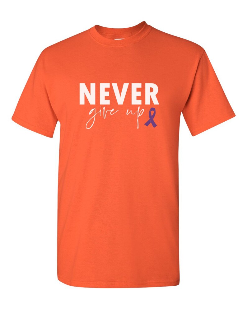 Camiseta "Nunca te rindas": Concientización sobre la epilepsia y el cáncer de páncreas Naranja