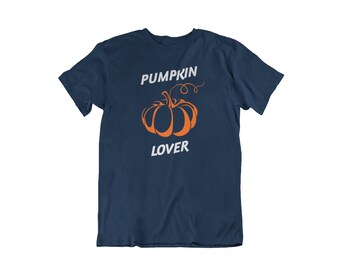 Pumpkin Lover T Shirt, Funny Fall Shirt, Thanksgiving Halloween Tee, Autumn Party Top, Pumpkin Pie Lover Shirt, Fall Outfit, Handmade Gift