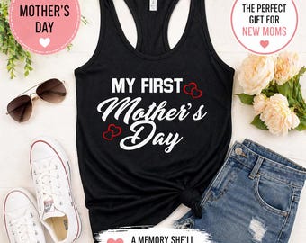First Mother's Day Tank, New Mom Gift, Mom To Be Shirt, First Time Mom Tank, Cute Mama