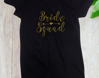 Ladies Bride Squad Shirt - Bridal Party T-Shirt - Bachelorette Shirts - Wedding Gift - Marriage Tee - Bridesmaid Gift - Bride Gift - Party
