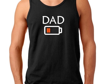 Men's Tank Top - Dad Low Battery Shirt - Best Dad T-Shirt - Tired Daddy Empty Energy - Christmas Gift - Funny Tee - Father's Day
