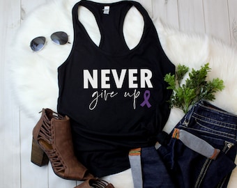 Womens Tank Top - Never Give Up T Shirt, Epilepsy Awareness Shirt, Pancreatic Cancer, Cancer Survivor, Support, Cancer Sucks, Purple Ribbon