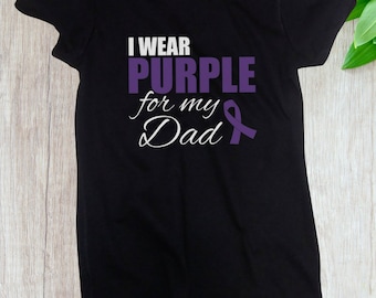 Women's I Wear Purple For My Dad T Shirt, Purple Ribbon T-Shirt, Epilepsy, Pancreatic Cancer, Mental Health Awareness Support