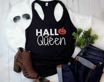 Womens Tank Top - HalloQueen T Shirt, Halloween Shirt, Hocus Pocus Shirt, Queen, Funny Shirt, Fall Shirt, Pumpkin Shirt, Jack O Lantern