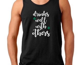 Drinks Well With Others Tank Top, Funny St Patrick Day Shirt, Irish Drinking Tee, Lucky Clover Tank, Pub Crawl Party Outfit