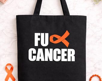 Fu Cancer Tote, Awareness Tote Bag, Cancer Support Gift, Survivor Gift Idea, Orange Ribbon Bag, Strong Fighter Tote, Motivational Quote Bag