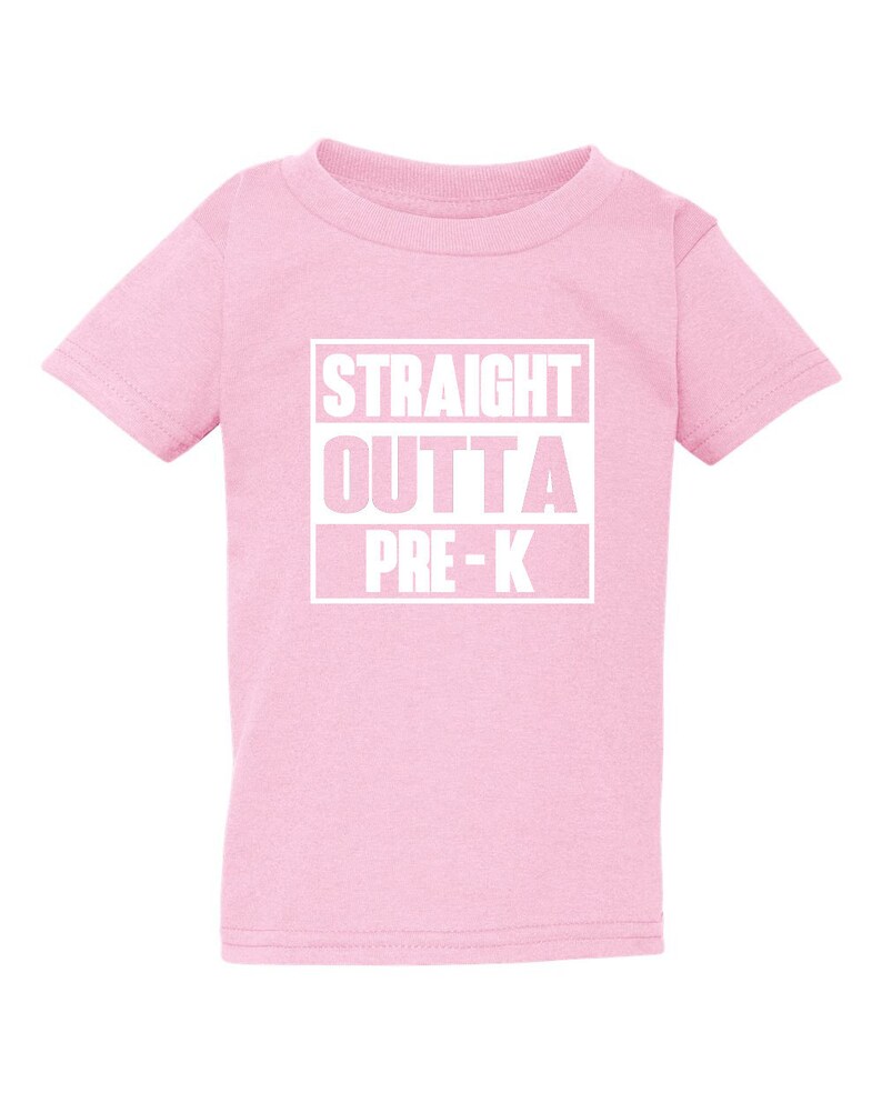 Straight Outta Pre K Shirt, Toddler Graduation Tee, Last Day School Outfit, Preschool Graduate Shirt, Kids Graduation Gift, Back To School Light Pink
