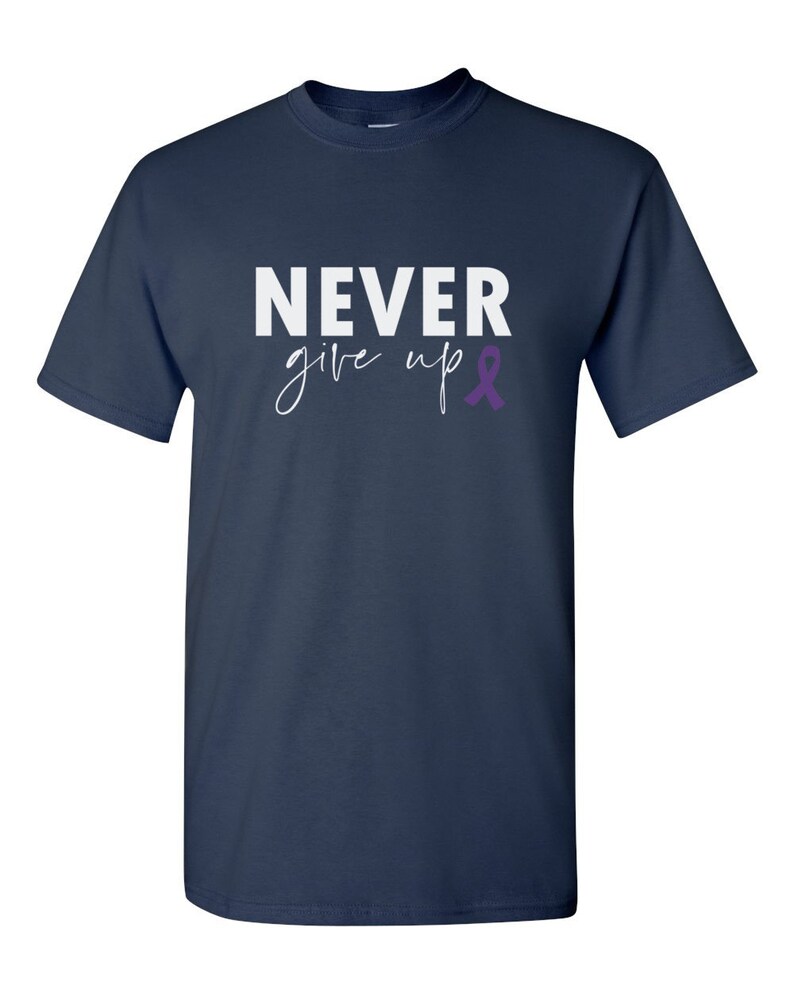 Camiseta "Nunca te rindas": Concientización sobre la epilepsia y el cáncer de páncreas Navy