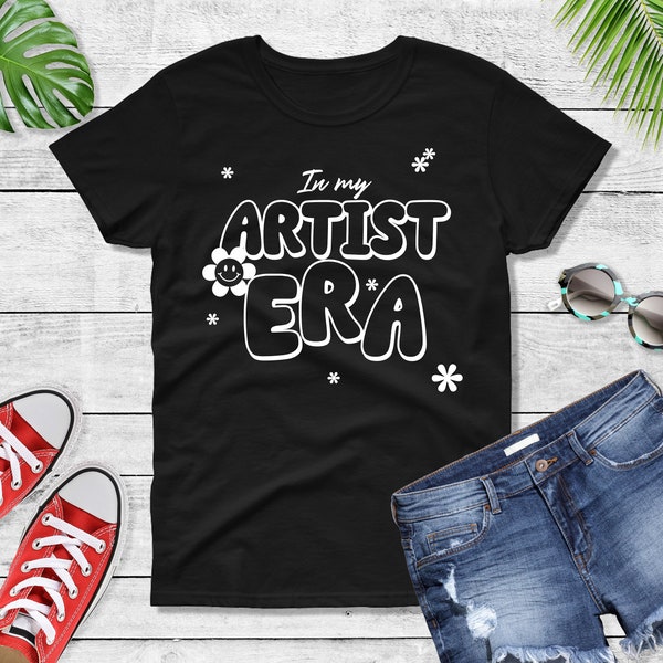 Womens - In My Artist Era Shirt, Gift For Artist, Makeup Artist Shirt, Artist Gifts, Art Lover, Art Teacher Shirt, Tattoo Artist