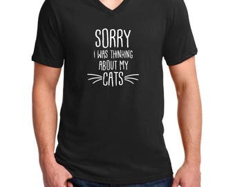 V-neck Men's Sorry I Was Thinking About My Cats T Shirt - Christmas cat shirt, Funny Cat Shirt, Retro Coffee Shirt, Vintage Cat Shirt